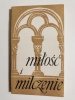 MIŁOŚĆ I MILCZENIE PRZEZ KARTUZA 1987